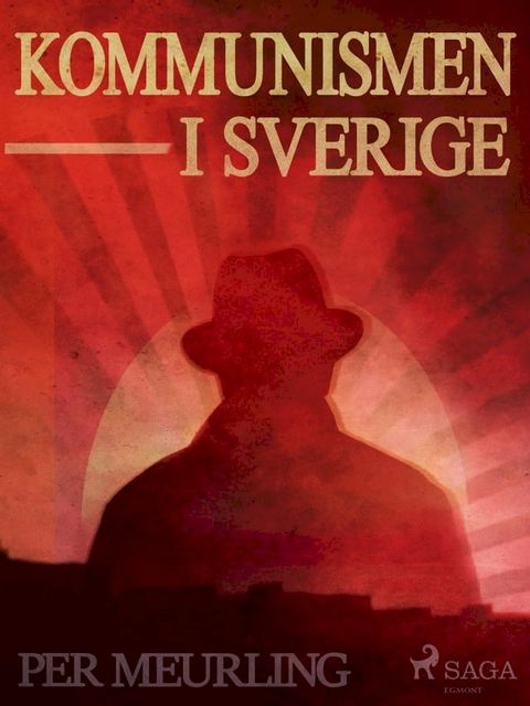 Kommunismen i Sverige(Kobo/電子書)