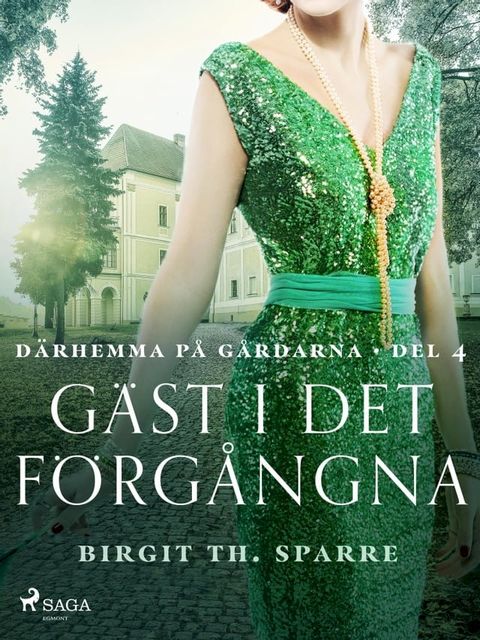 G&auml;st i det f&ouml;rg&aring;ngna(Kobo/電子書)