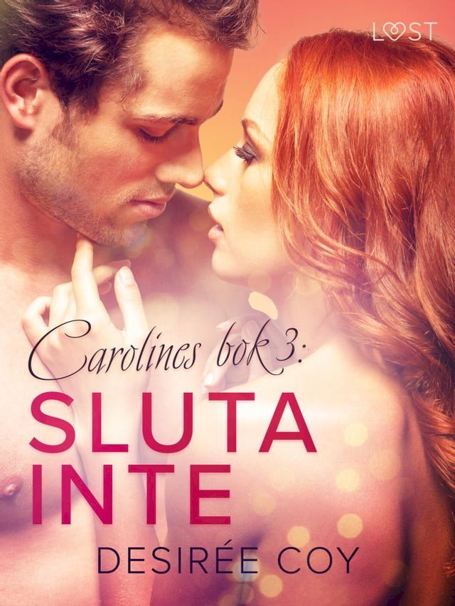  Sluta inte - Carolines bok 3(Kobo/電子書)