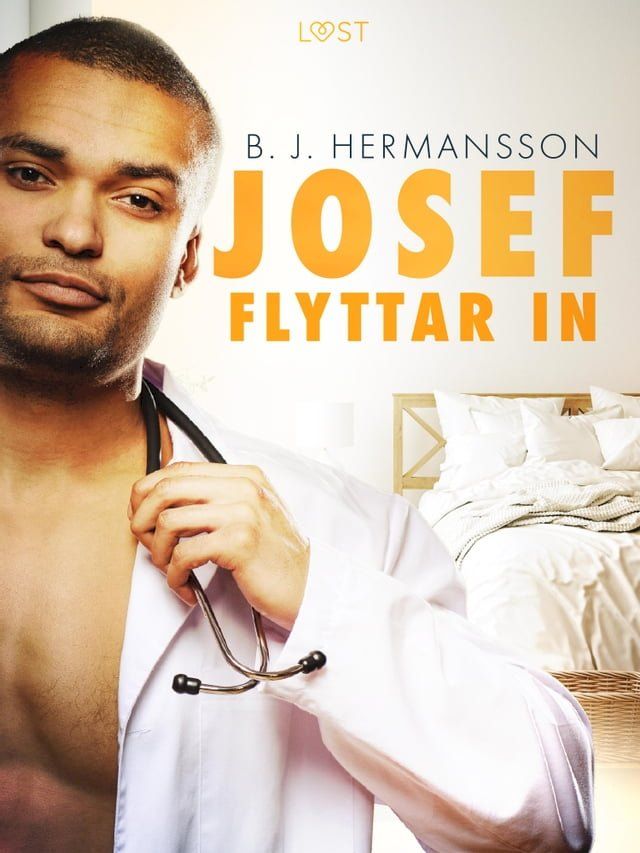  Josef flyttar in - erotisk novell(Kobo/電子書)