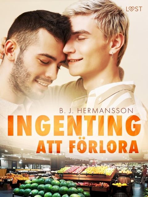 Ingenting att förlora - feelgood erotik(Kobo/電子書)