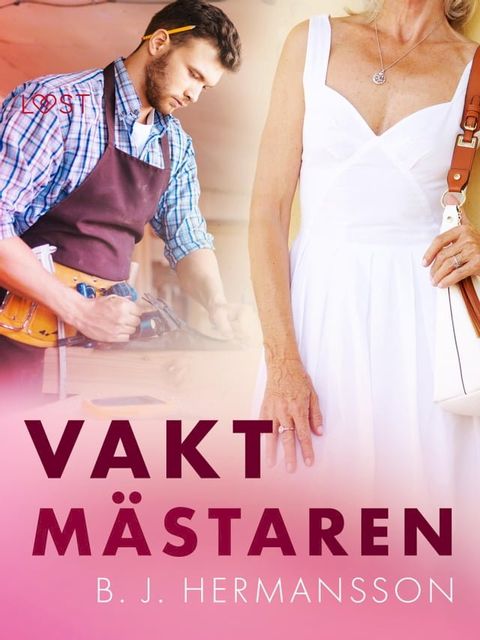 Vaktmästaren - erotisk novell(Kobo/電子書)