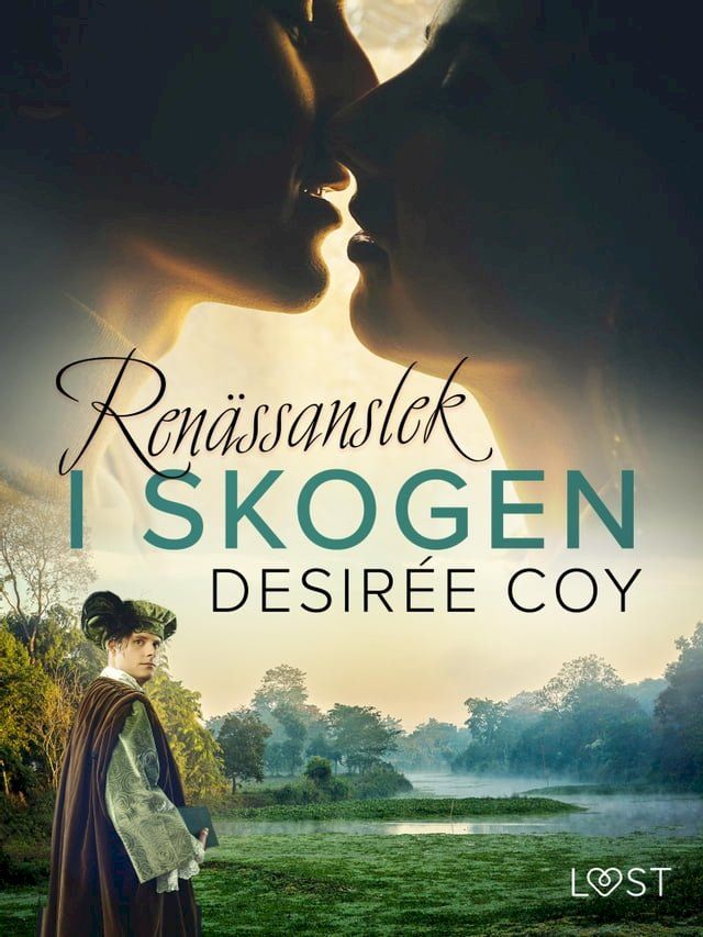  Renässanslek i skogen - historisk erotik(Kobo/電子書)