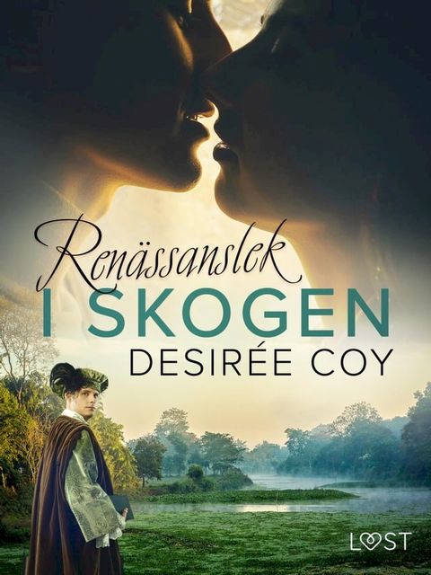 Ren&auml;ssanslek i skogen - historisk erotik(Kobo/電子書)