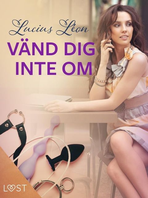 Vänd dig inte om - BDSM erotik(Kobo/電子書)