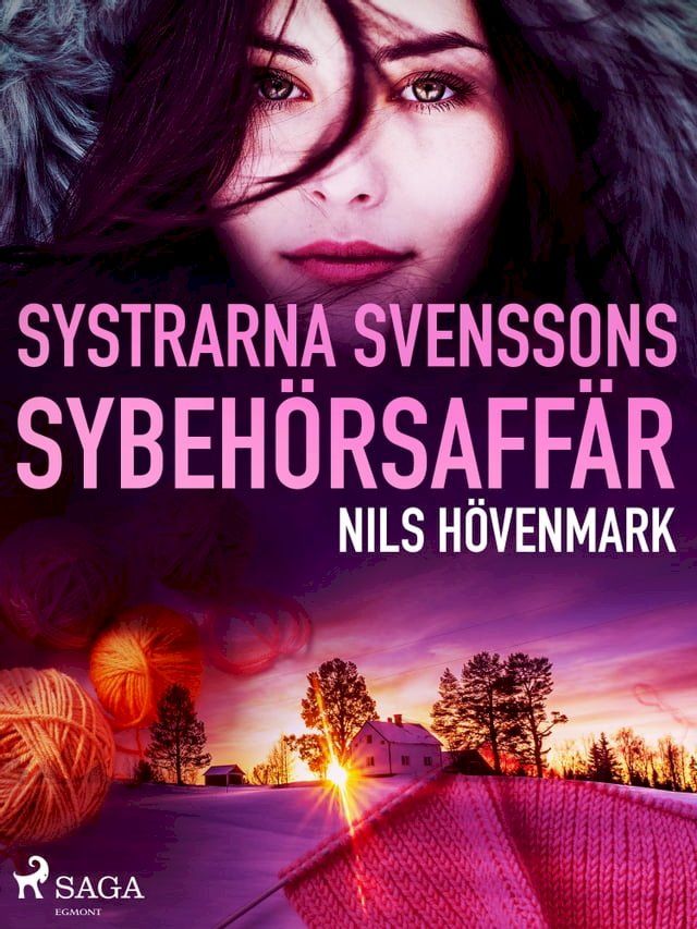  Systrarna Svenssons sybeh&ouml;rsaff&auml;r(Kobo/電子書)