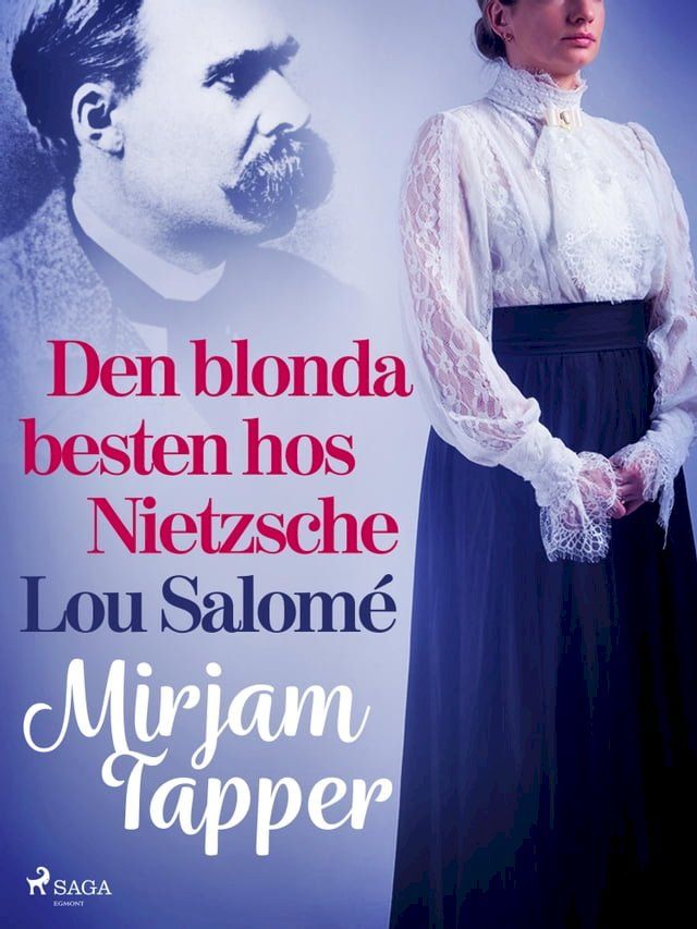  Den blonda besten hos Nietzsche - Lou Salom&eacute;(Kobo/電子書)