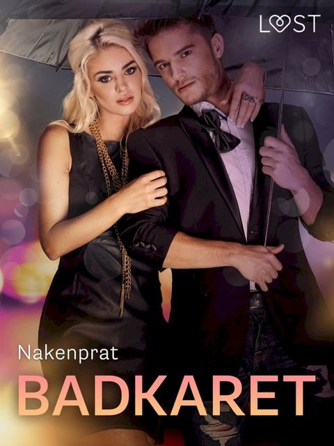 Badkaret - Erotisk novell(Kobo/電子書)