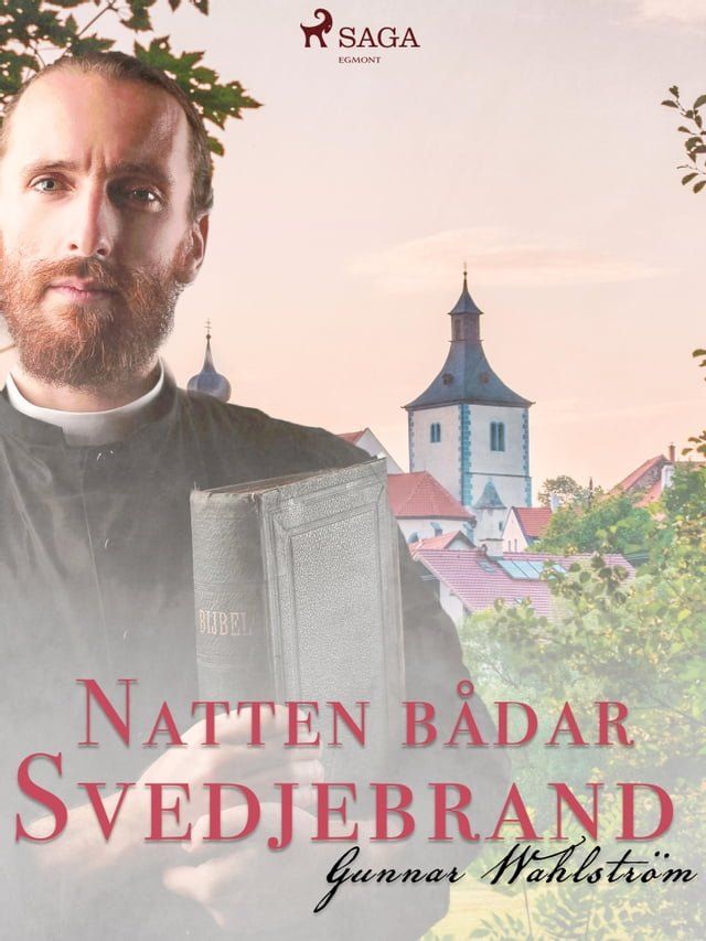  Natten b&aring;dar svedjebrand(Kobo/電子書)