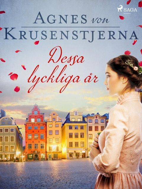 Dessa lyckliga &aring;r(Kobo/電子書)