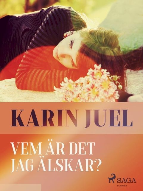 Vem &auml;r det jag &auml;lskar?(Kobo/電子書)