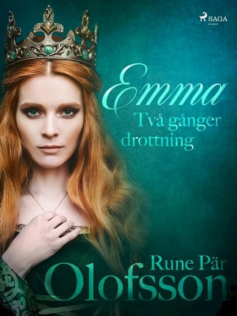 Emma - tv&aring; g&aring;nger drottning(Kobo/電子書)