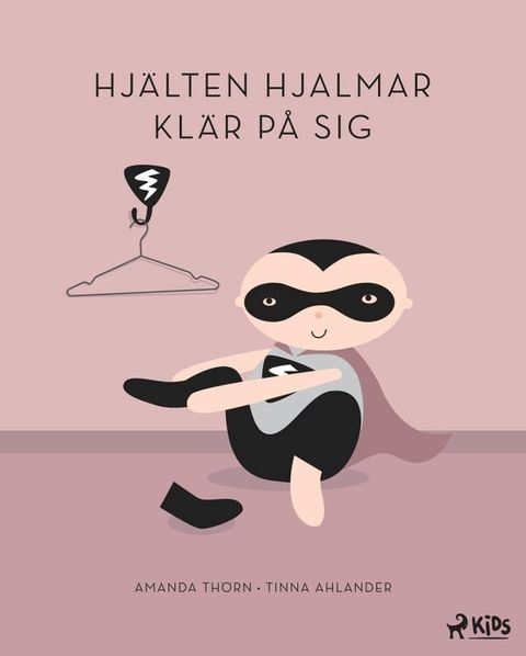 Hjälten Hjalmar klär på sig(Kobo/電子書)