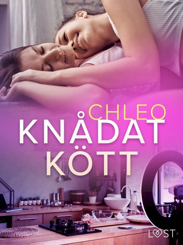  Knådat kött - erotisk novell(Kobo/電子書)