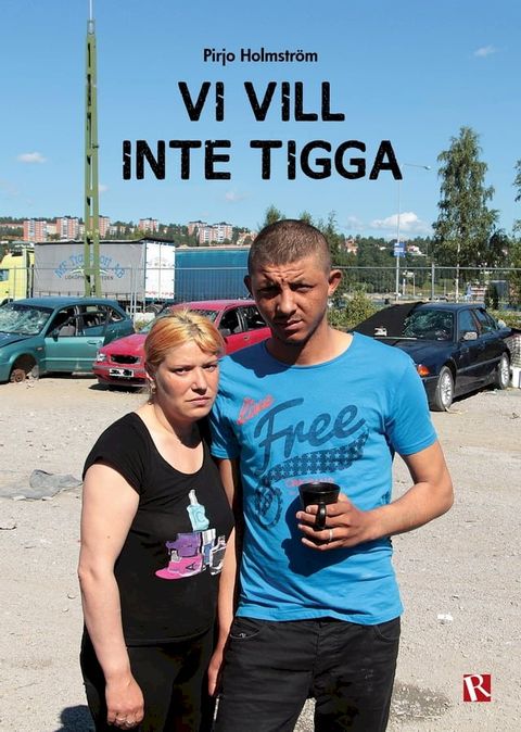 Vi vill inte tigga(Kobo/電子書)