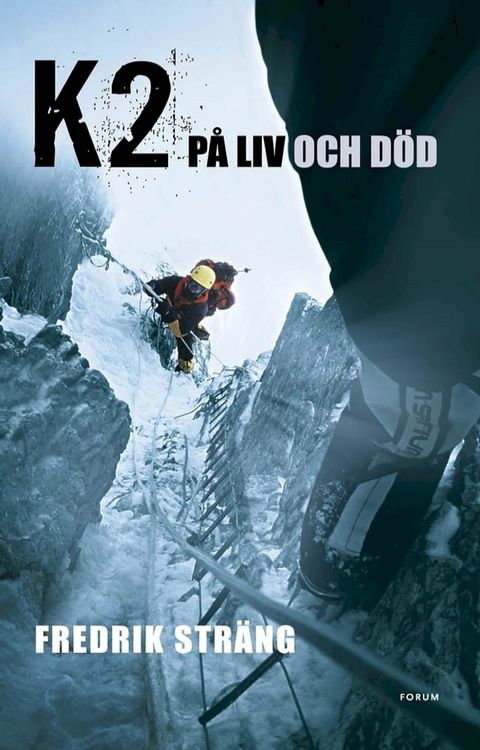 K2 -:på liv och död(Kobo/電子書)