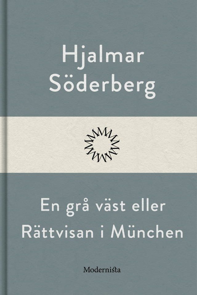  En gr&aring; v&auml;st eller R&auml;ttvisan i M&uuml;nchen(Kobo/電子書)