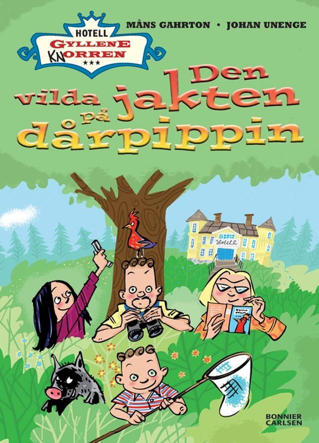  Den vilda jakten på dårpippin(Kobo/電子書)