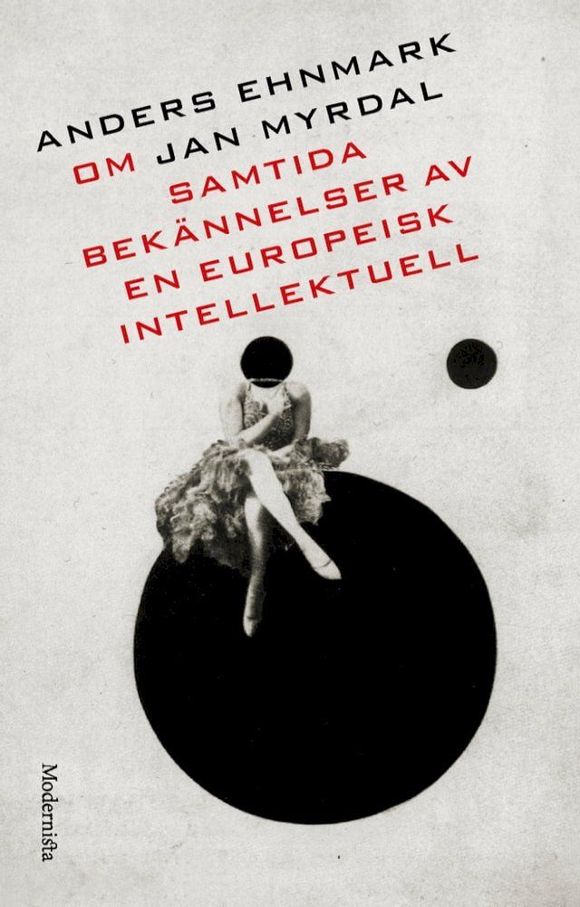  Om Samtida bek&auml;nnelser av en europeisk intellektuell av Jan Myrdal(Kobo/電子書)