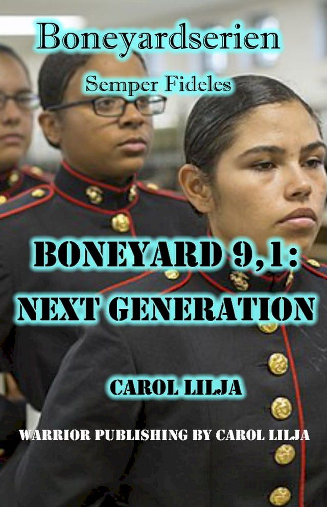  Boneyard 9,1: Next Generation(Kobo/電子書)