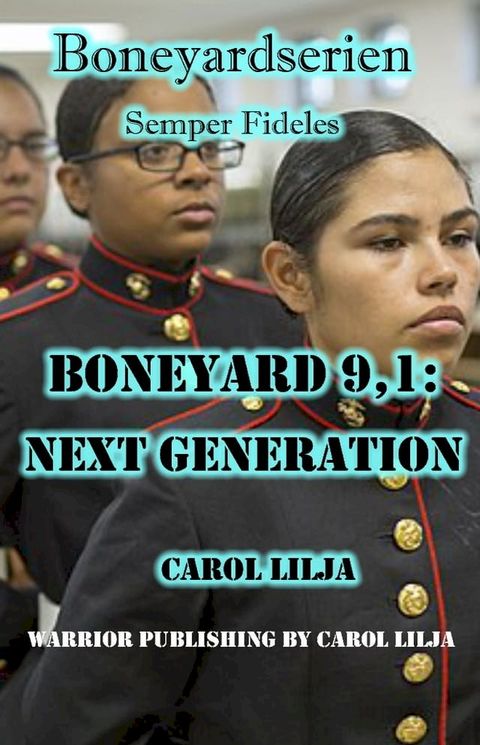 Boneyard 9,1: Next Generation(Kobo/電子書)