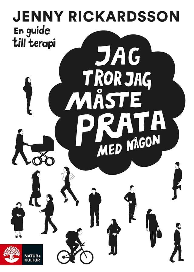  Jag tror jag måste prata med någon: en guide till terapi(Kobo/電子書)