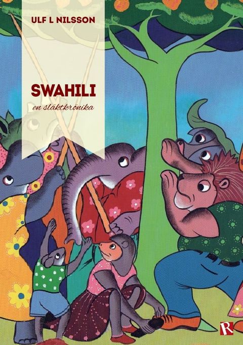 Swahili - en sl&auml;ktkr&ouml;nika(Kobo/電子書)