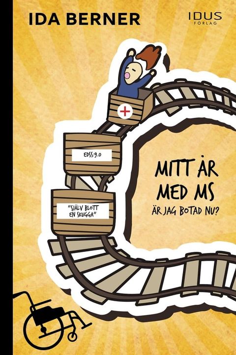 Mitt &aring;r med MS : &auml;r jag botad nu(Kobo/電子書)