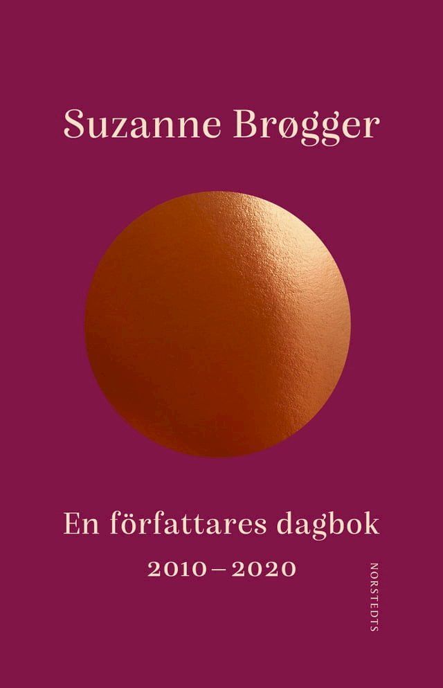  En författares dagbok : 2010-2020(Kobo/電子書)