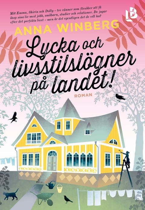 Lycka och livsstilsl&ouml;gner p&aring; landet(Kobo/電子書)