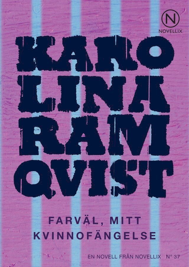  Farväl, mitt kvinnofängelse(Kobo/電子書)