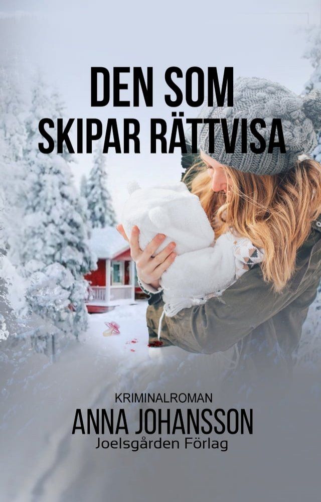  Den som skipar rättvisa(Kobo/電子書)