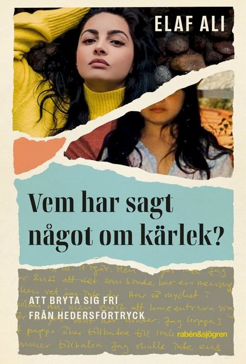 Vem har sagt n&aring;got om k&auml;rlek? : att bryta sig fri fr&aring;n hedersf&ouml;rtryck(Kobo/電子書)