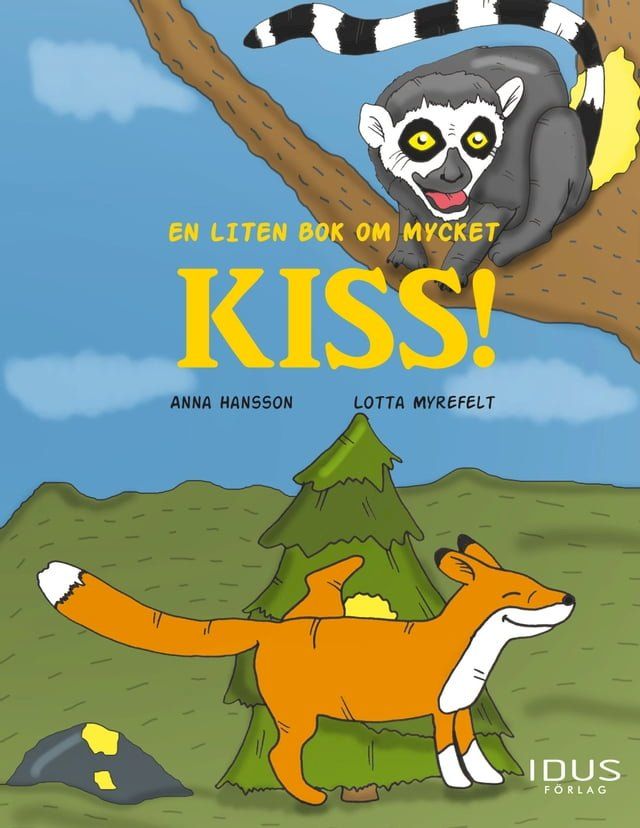  En liten bok om mycket kiss!(Kobo/電子書)