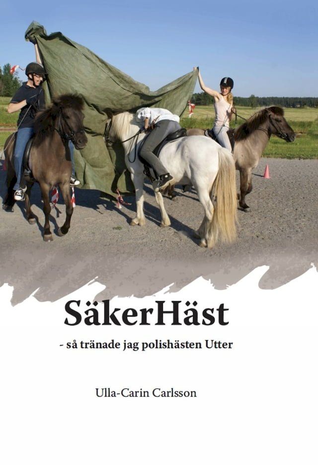  S&auml;kerH&auml;st – s&aring; tr&auml;nade jag polish&auml;sten Utter(Kobo/電子書)