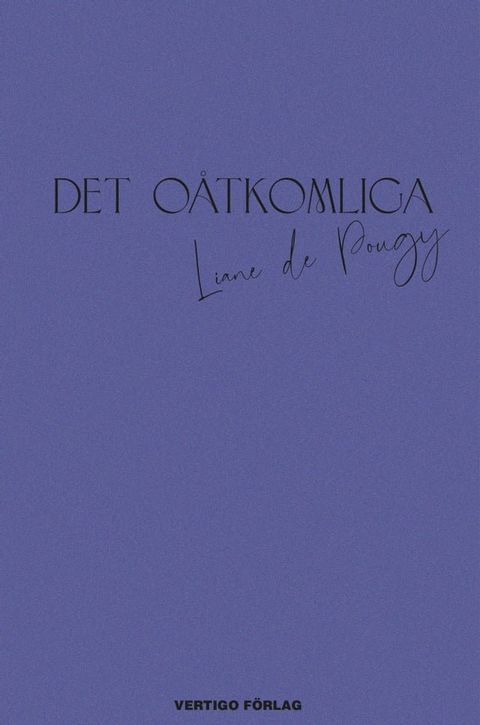 Det o&aring;tkomliga(Kobo/電子書)