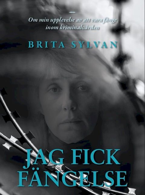 Jag fick fängelse(Kobo/電子書)