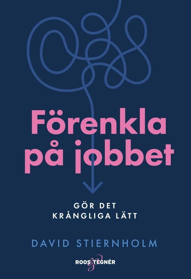  F&ouml;renkla p&aring; jobbet – G&ouml;r det kr&aring;ngliga l&auml;tt(Kobo/電子書)