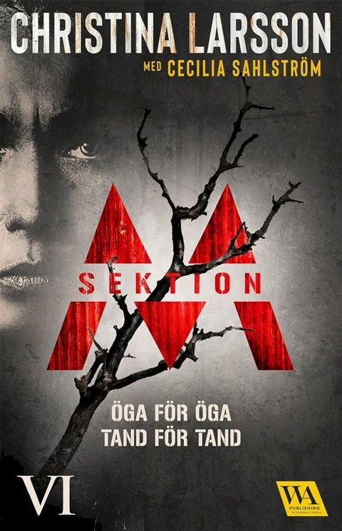 Sektion M – &Ouml;ga f&ouml;r &ouml;ga, tand f&ouml;r tand(Kobo/電子書)