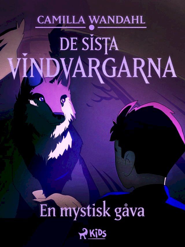  De sista vindvargarna 1 - En mystisk g&aring;va(Kobo/電子書)