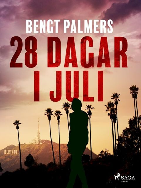 28 dagar i juli(Kobo/電子書)