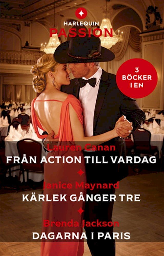  Fr&aring;n action till vardag / K&auml;rlek g&aring;nger tre / Dagarna i Paris(Kobo/電子書)