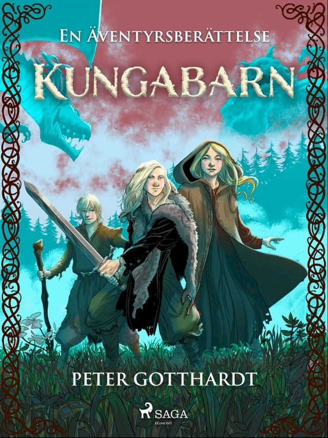  Kungabarn – en äventyrsberättelse(Kobo/電子書)