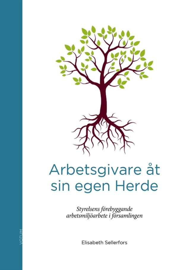  Arbetsgivare &aring;t sin egen Herde : styrelsens f&ouml;rebyggande arbetsmilj&ouml;arbete i f&ouml;rsamlingen(Kobo/電子書)