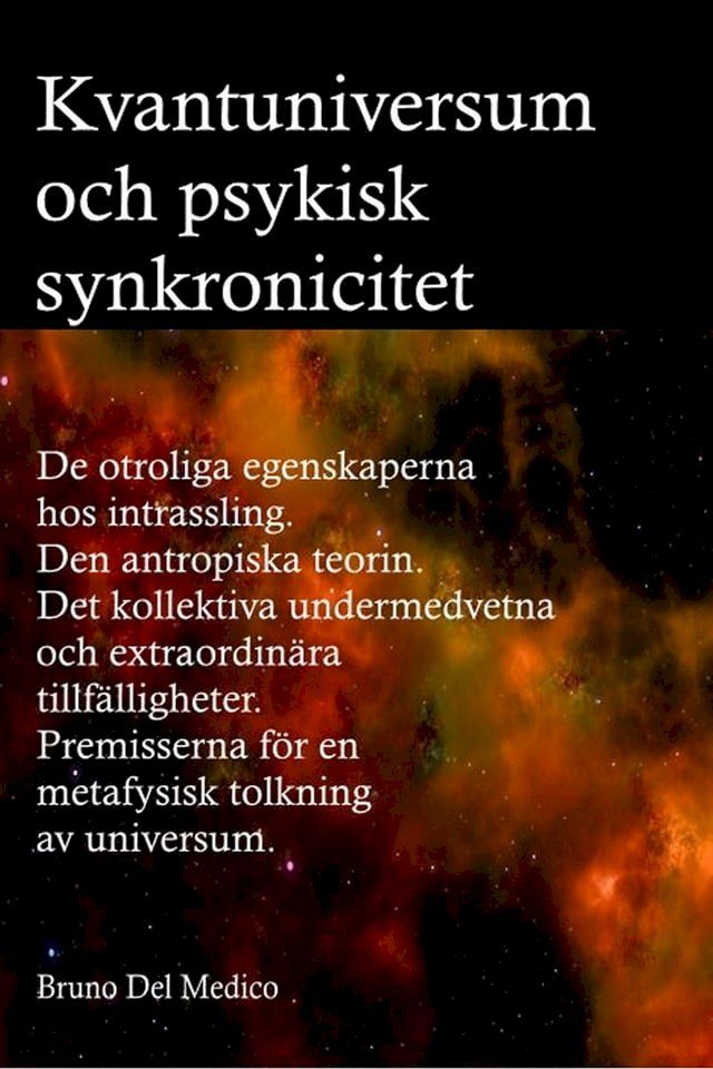  Kvantuniversum och psykisk synkronicitet.(Kobo/電子書)