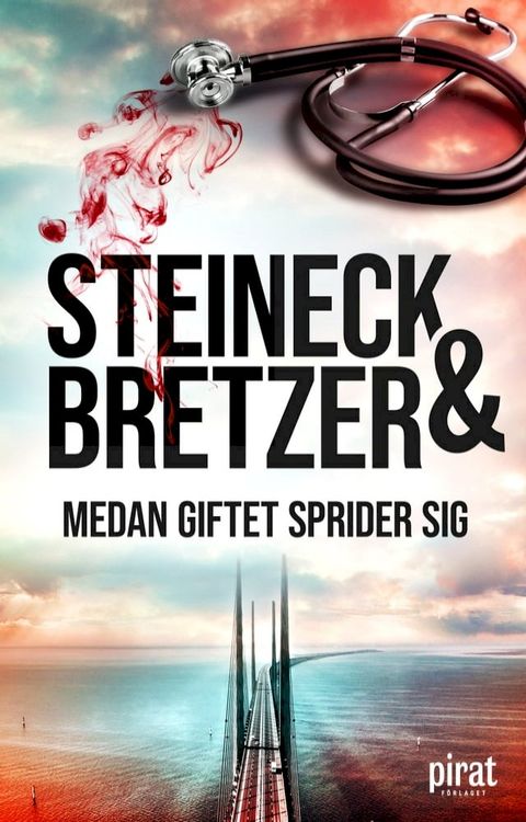 Medan giftet sprider sig(Kobo/電子書)