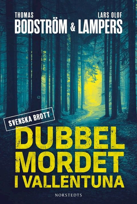Dubbelmordet i Vallentuna(Kobo/電子書)