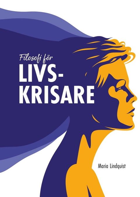 Filosofi f&ouml;r livskrisare(Kobo/電子書)