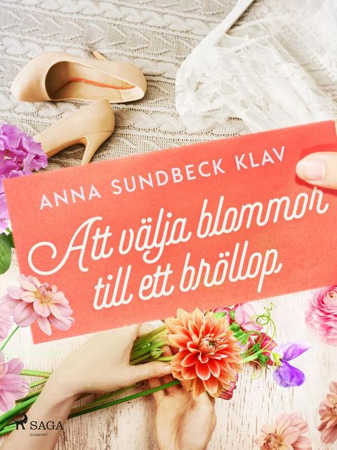 Att v&auml;lja blommor till ett br&ouml;llop(Kobo/電子書)