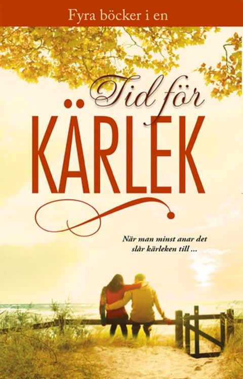 Tid f&ouml;r k&auml;rlek(Kobo/電子書)